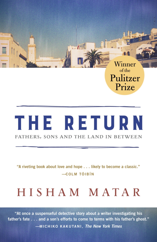 Hisham Matar - The Return